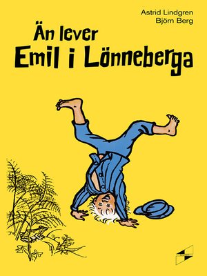 cover image of Än lever Emil i Lönneberga